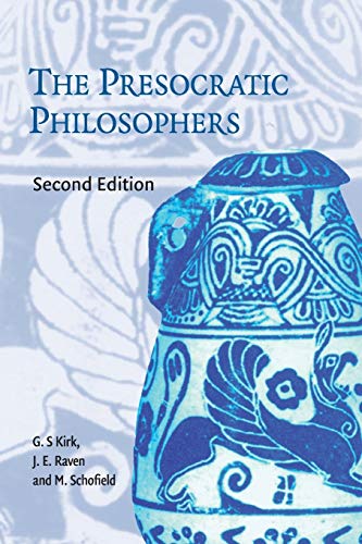 The Presocratic Philosophers: A Critical History With a Selection of Texts von Cambridge University Press